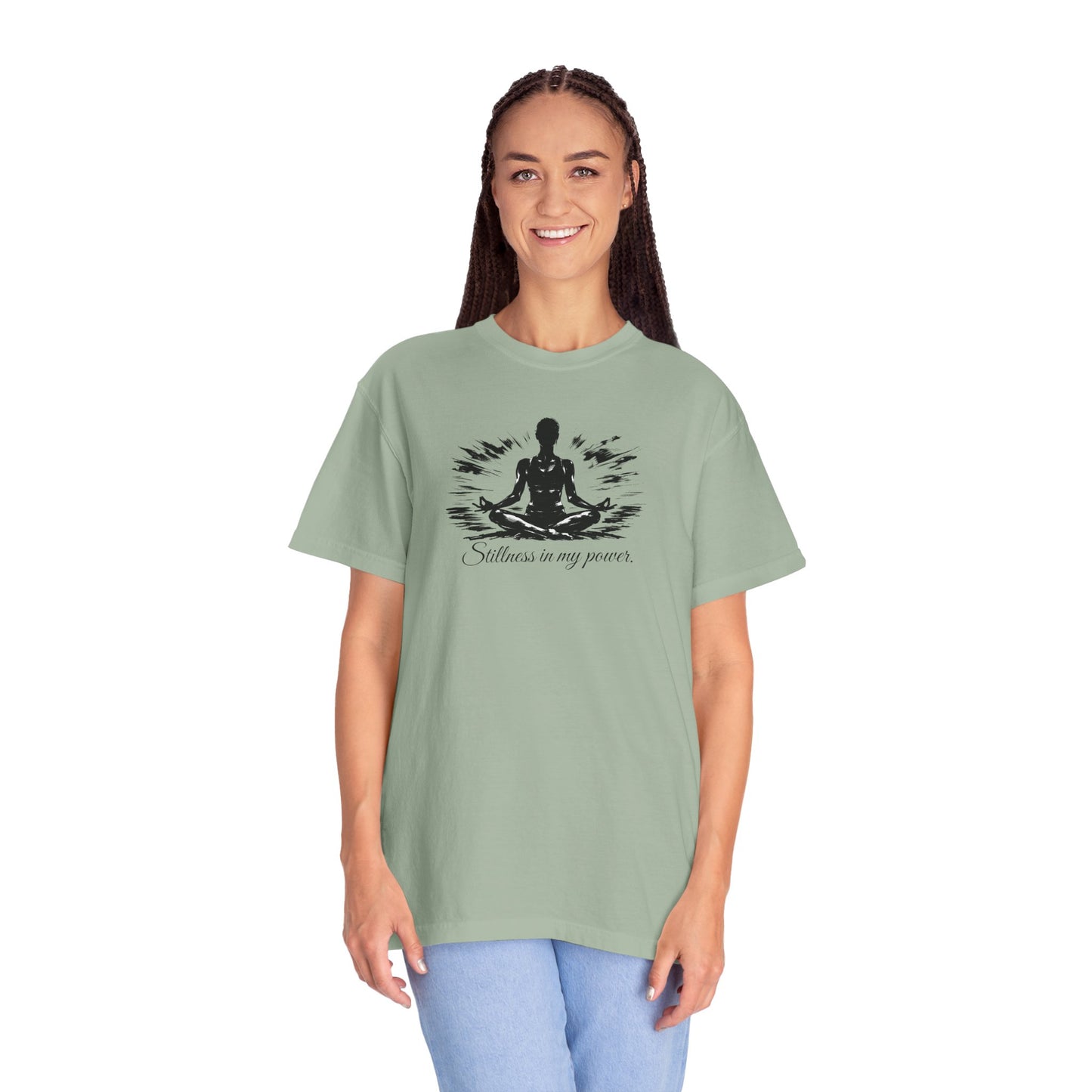 Stillness In My Power T-Shirt — Mindful Meditation Tee