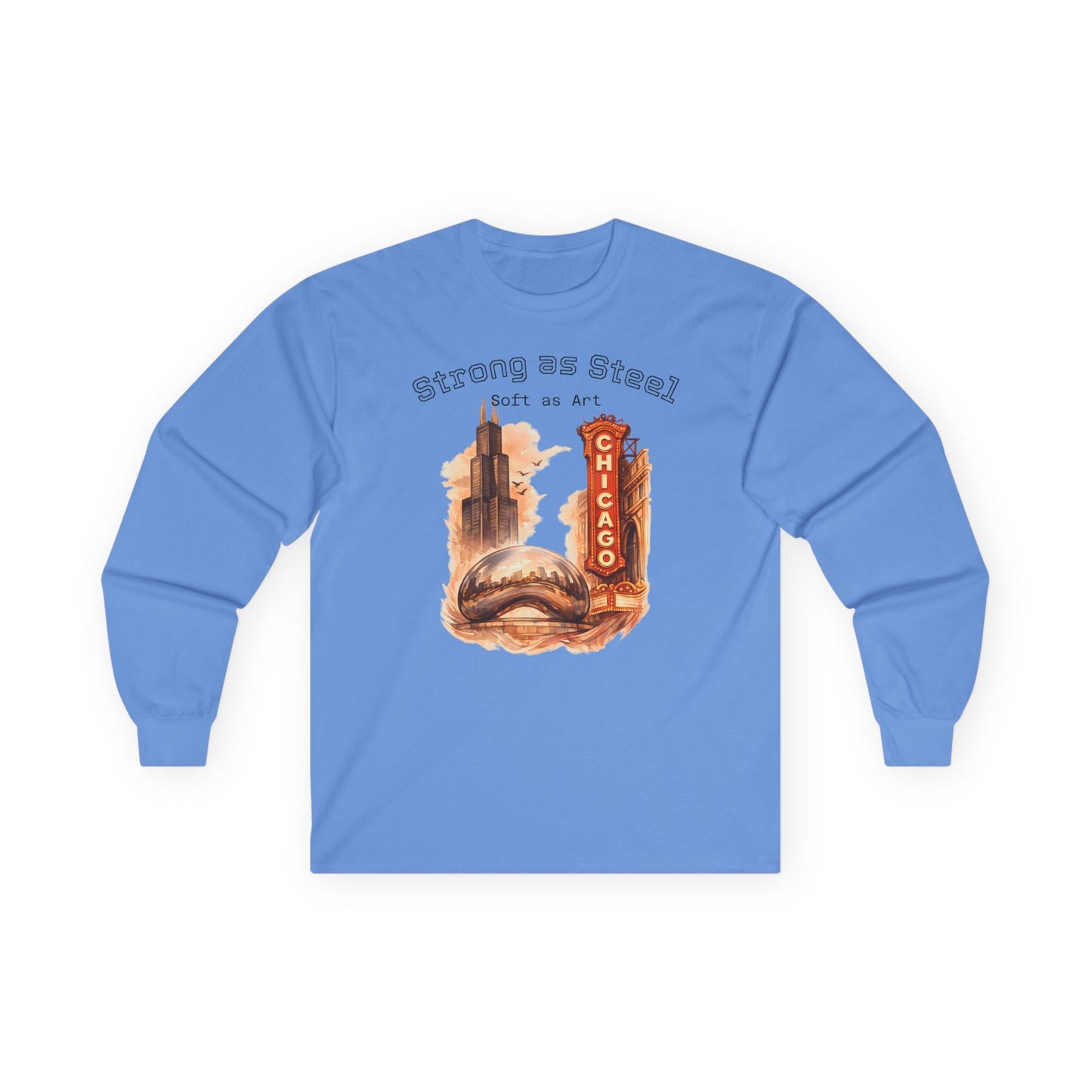 Chicago 'Strong as Steel, Soft as Art' Long Sleeve Tee