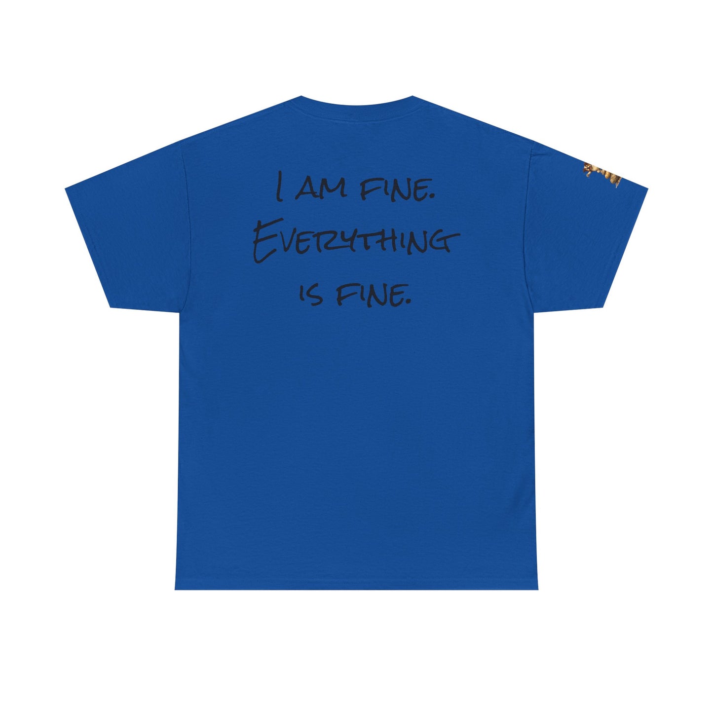 I Am Fine Everything Is Fine T-Shirt — Funny Dog Balancing Graphic Tee