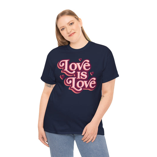 Love Is Love T-Shirt — Retro Heart Pride Tee