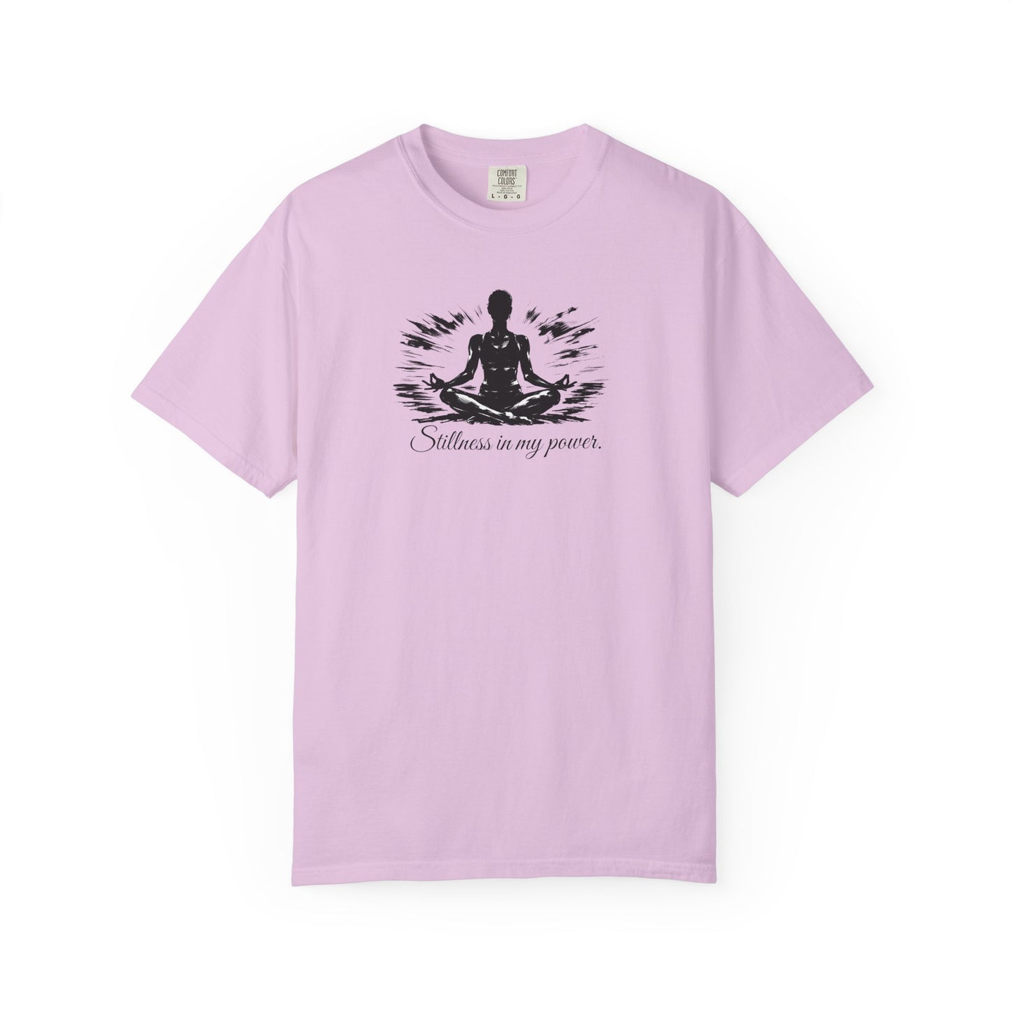 Stillness In My Power T-Shirt — Mindful Meditation Tee