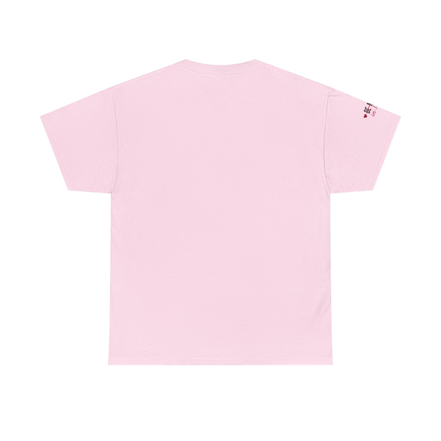 Be Mine In Love Tee — Valentine's Day Heart Graphic T‑Shirt